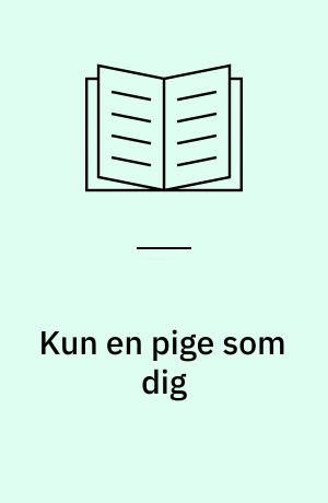 Kun en pige som dig