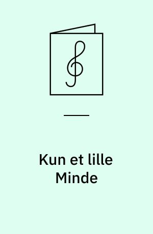 Kun et lille Minde : Tango ; En lille fattig sang : Sang-Vals