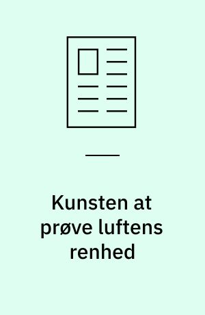 Kunsten at prøve luftens renhed