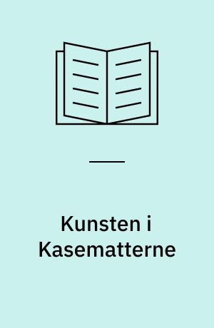 Kunsten i Kasematterne : Museet for Aktuel Kunst, Mosede Fort