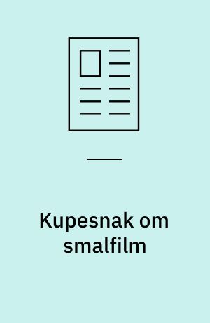 Kupesnak om smalfilm
