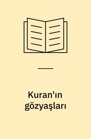 Kuran'ın gözyaşları