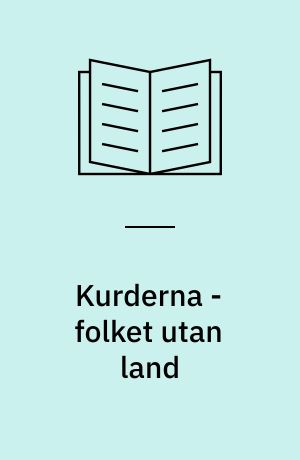 Kurderna - folket utan land