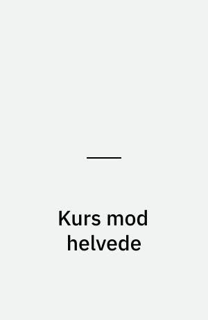 Kurs mod helvede