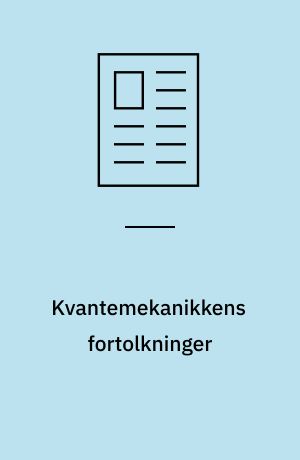 Kvantemekanikkens fortolkninger