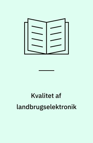 Kvalitet af landbrugselektronik
