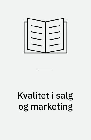 Kvalitet i salg og marketing