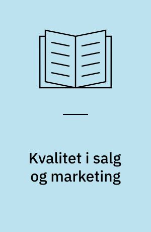 Kvalitet i salg og marketing
