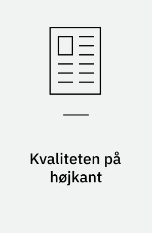 Kvaliteten på højkant