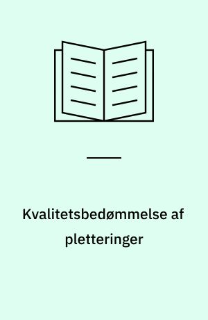 Kvalitetsbedømmelse af pletteringer : en undersøgelse af målemetoder med særlig henblik på ædelmetalbelægninger til svagstrømskontakter