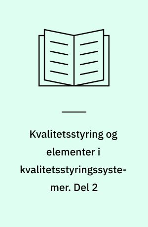 Kvalitetsstyring og elementer i kvalitetsstyringssystemer. Del 2 : retningslinier for serviceområdet = quality management and quality system elements. Part 2: Guidelines for services