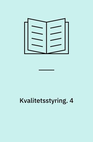 Kvalitetsstyring. 4 : Statistiske metoder. - 1987. - 372 s. : ill.