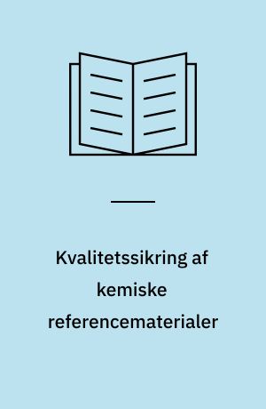 Kvalitetssikring af kemiske referencematerialer