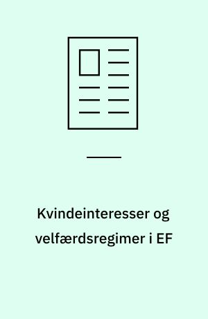 Kvindeinteresser og velfærdsregimer i EF