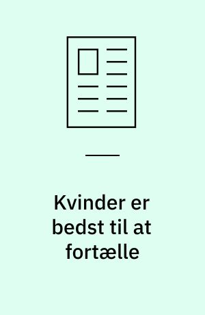 Kvinder er bedst til at fortælle