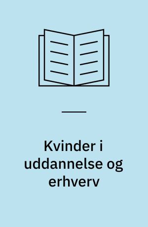 Kvinder i uddannelse og erhverv