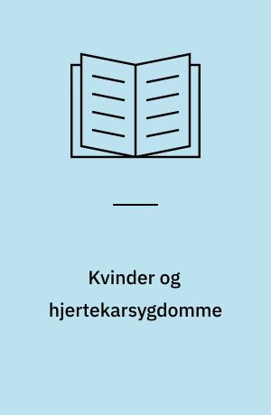 Kvinder og hjertekarsygdomme