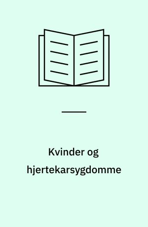 Kvinder og hjertekarsygdomme