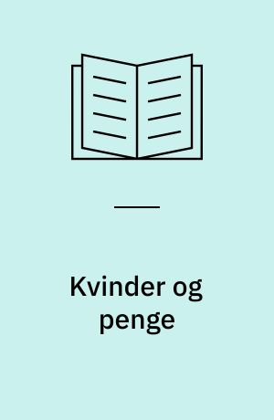 Kvinder og penge : forelæsningsrække, SAMKVIND, 1989