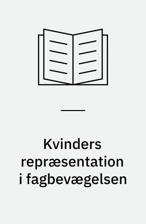 Kvinders repræsentation i fagbevægelsen