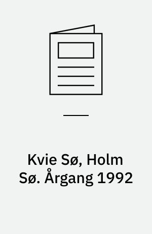Kvie Sø, Holm Sø. Årgang 1992