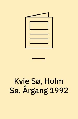 Kvie Sø, Holm Sø. Årgang 1992