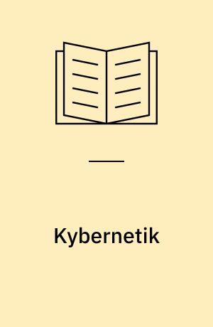 Kybernetik : Eine neue Universalphilosophie der Gesellschaft?