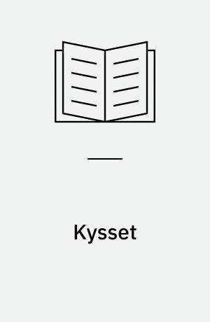 Kysset: Et nyt liv: Den rette mand