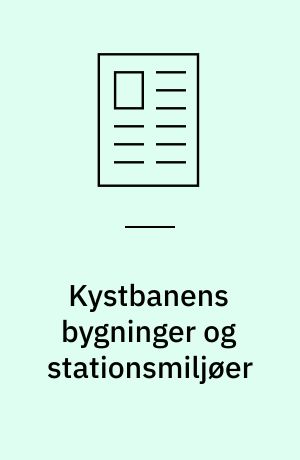 Kystbanens bygninger og stationsmiljøer