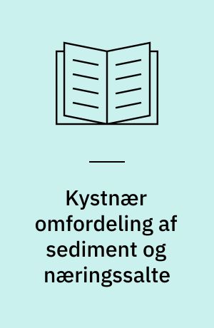 Kystnær omfordeling af sediment og næringssalte