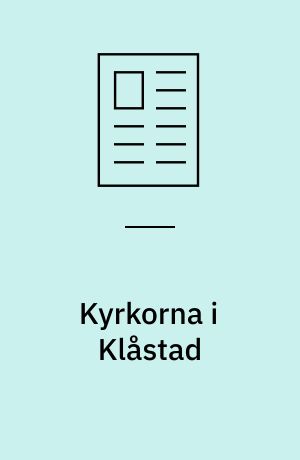 Kyrkorna i Klåstad : en presentation av ett pågåenda projekt