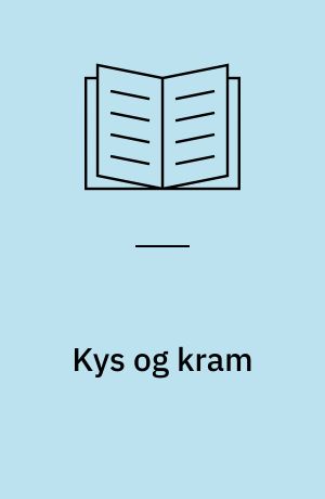 Kys og kram