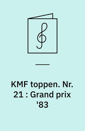 KMF toppen. Nr. 21 : Grand prix '83