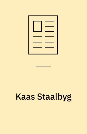 Kaas Staalbyg