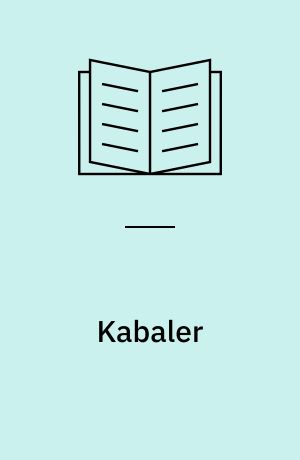 Kabaler : sidste nye, sjove, spændende