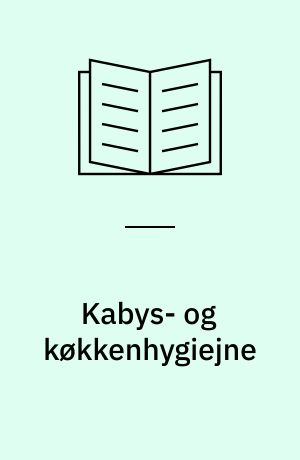 Kabys- og køkkenhygiejne