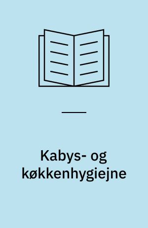 Kabys- og køkkenhygiejne
