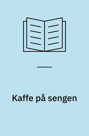 Kaffe på sengen