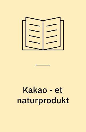 Kakao - et naturprodukt
