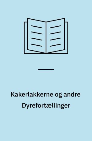 Kakerlakkerne og andre Dyrefortællinger