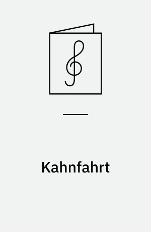 Kahnfahrt : nach dem finnischen Volksepos "Kalevala"