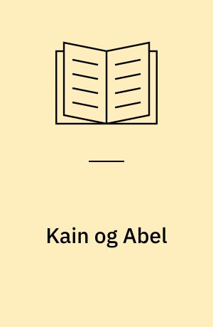 Kain og Abel : tekster og tolkninger