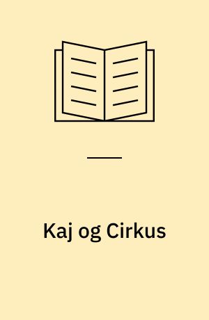 Kaj og Cirkus