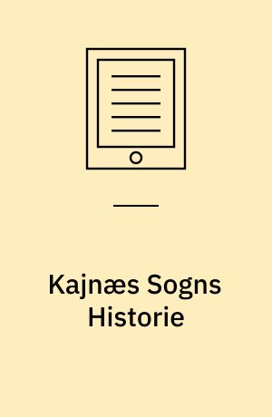 Kajnæs Sogns Historie