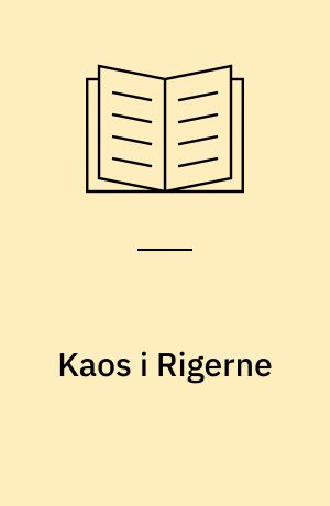 Kaos i Rigerne