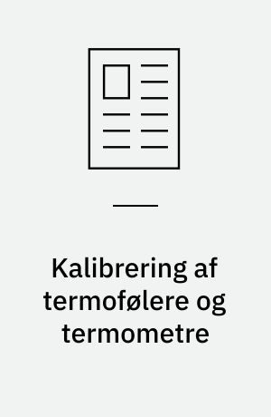 Kalibrering af termofølere og termometre