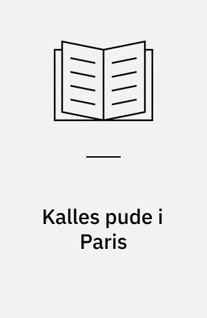 Kalles pude i Paris