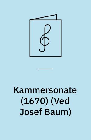 Kammersonate (1670) : for 3 blokfløjter eller for 2 blokfløjter og continuo