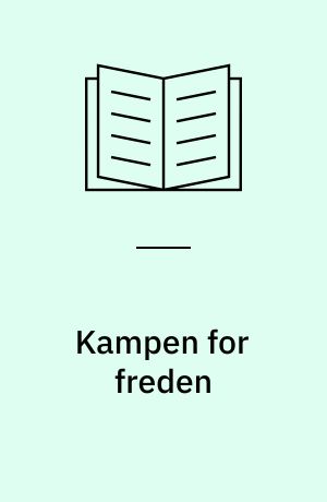 Kampen for freden