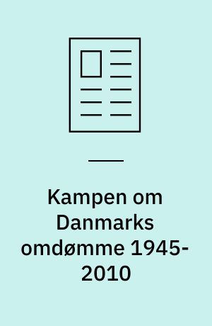 Kampen om Danmarks omdømme 1945-2010